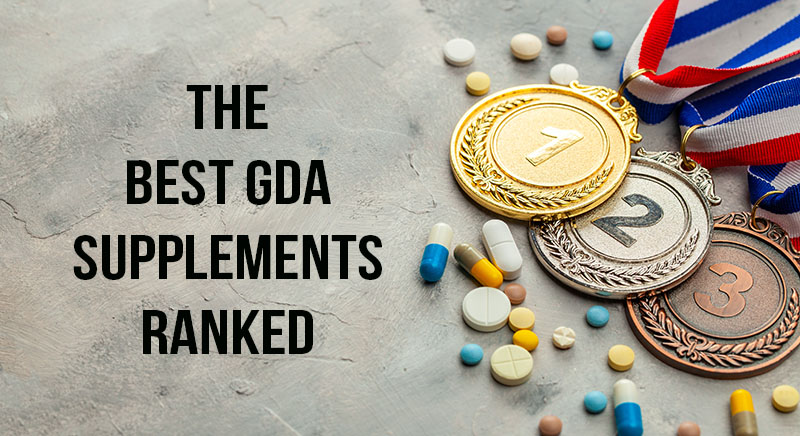 The Best GDA Supplement Ranked 